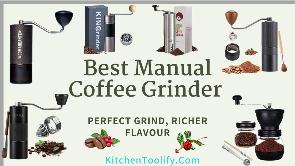 The Best Manual Coffee Grinder for Espresso