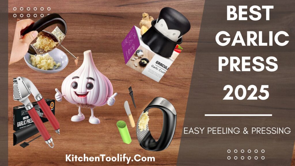 Best Garlic Press 2025